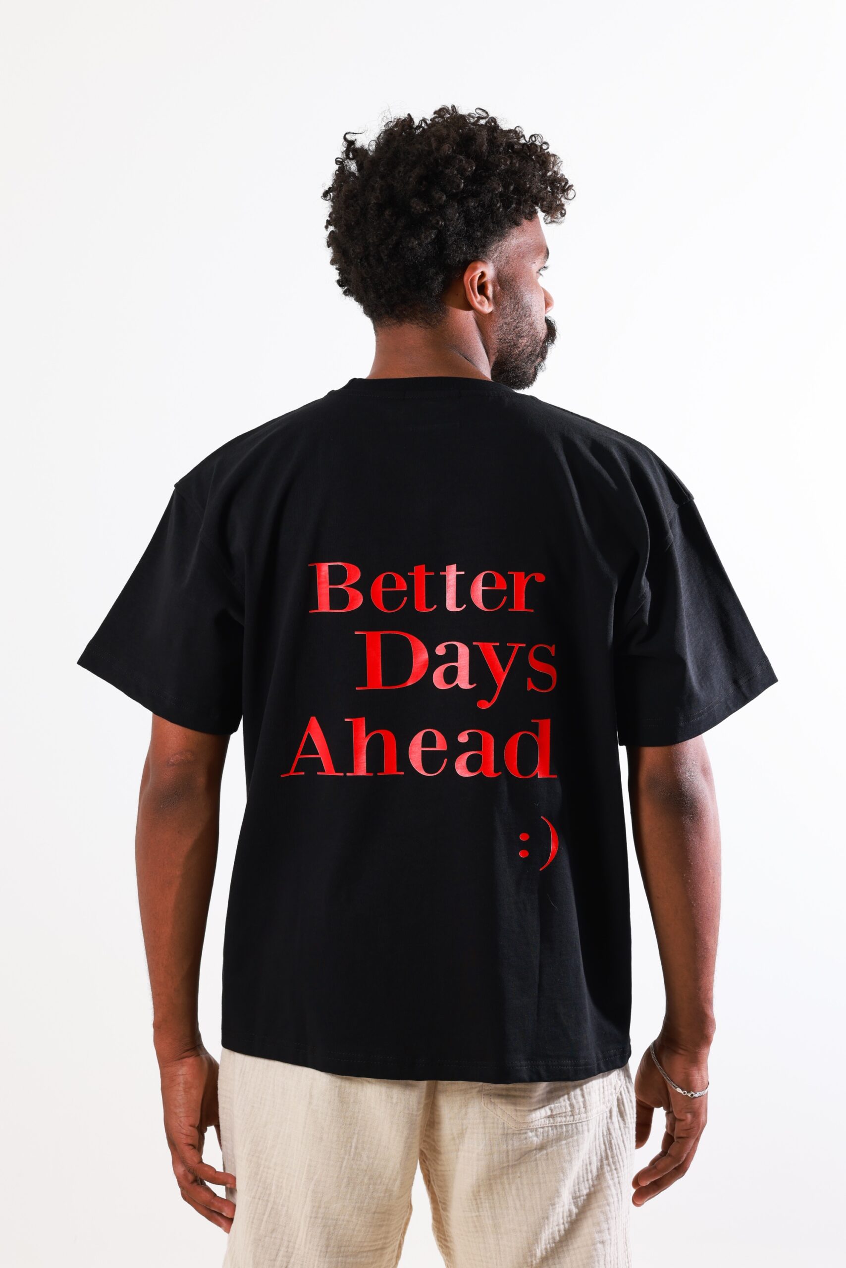 Better days ahead T-shirt